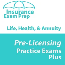 Life, Health & V.A. Practice Exam Plus
