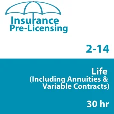 30 hr 2-14 Life & Variable Annuity Prelicensing Course